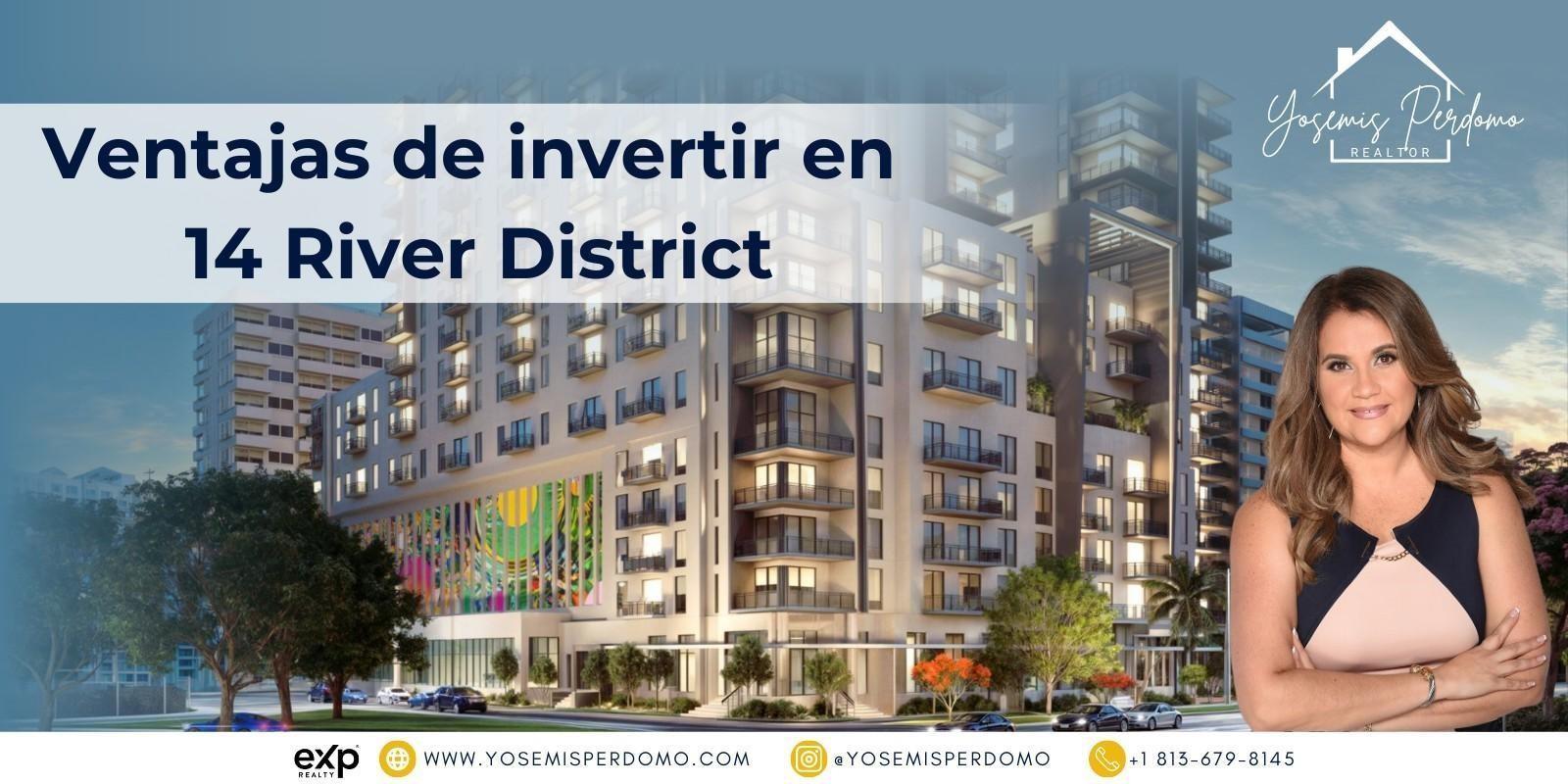 14 River District: La Nueva Joya para Invertir en Miami