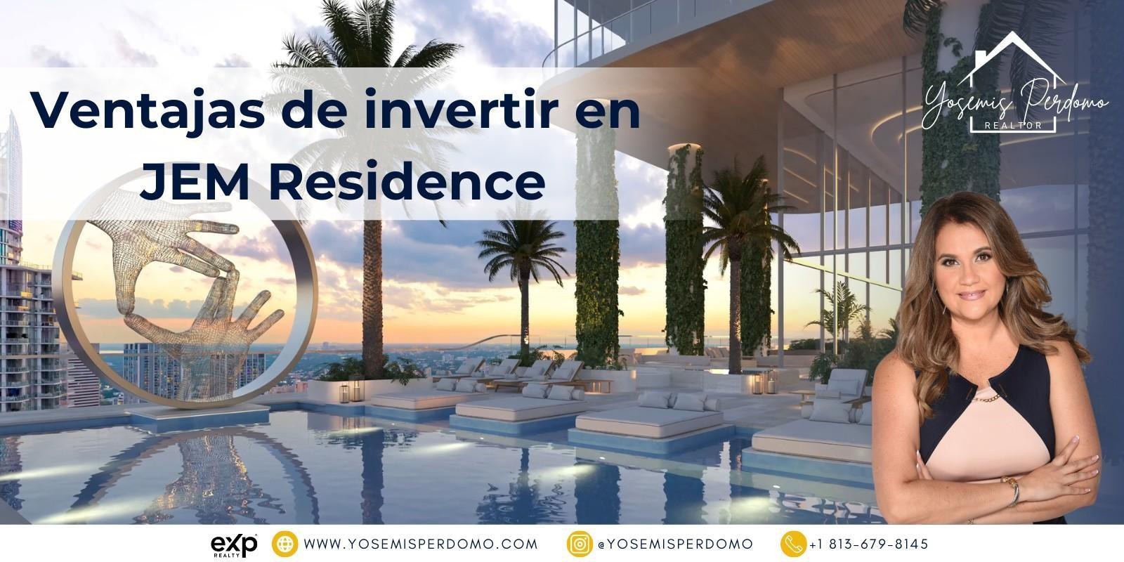 Ventajas de invertir en JEM Residence 