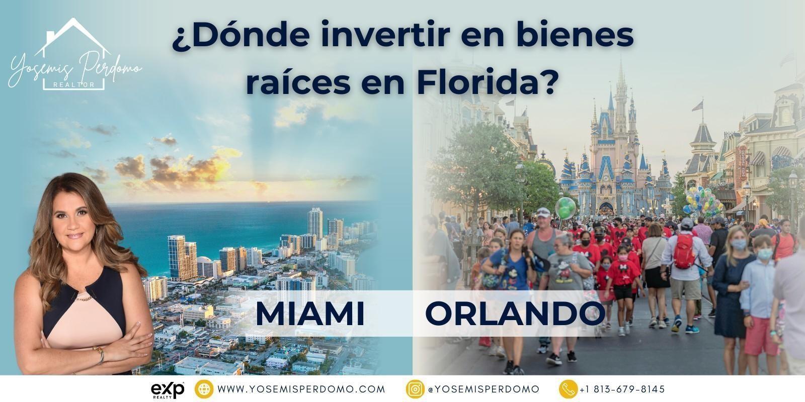 Miami vs. Orlando: ¿Dónde invertir en bienes raíces en Florida?