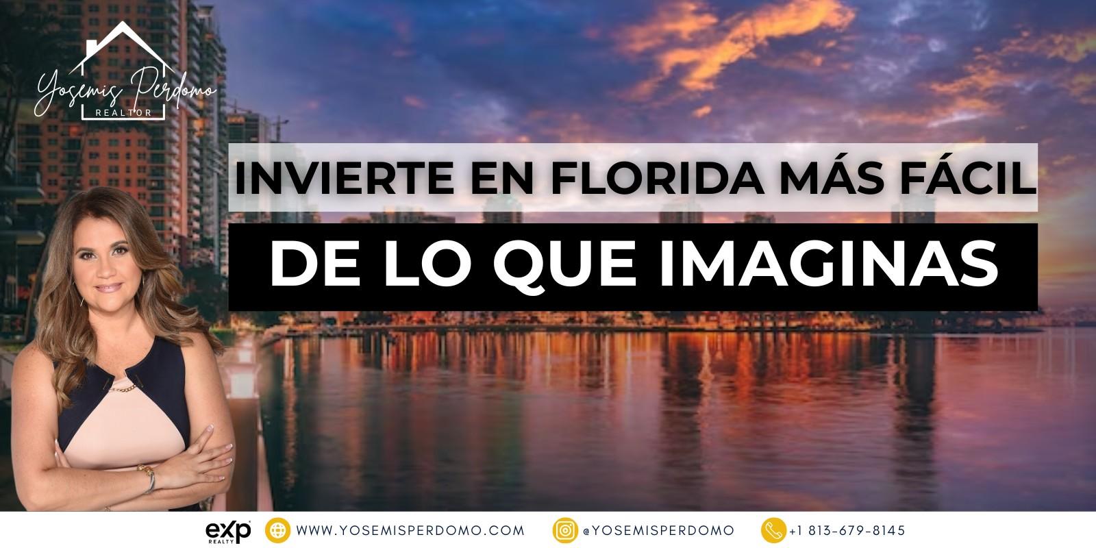 Florida: la inversión internacional más accesible y segura