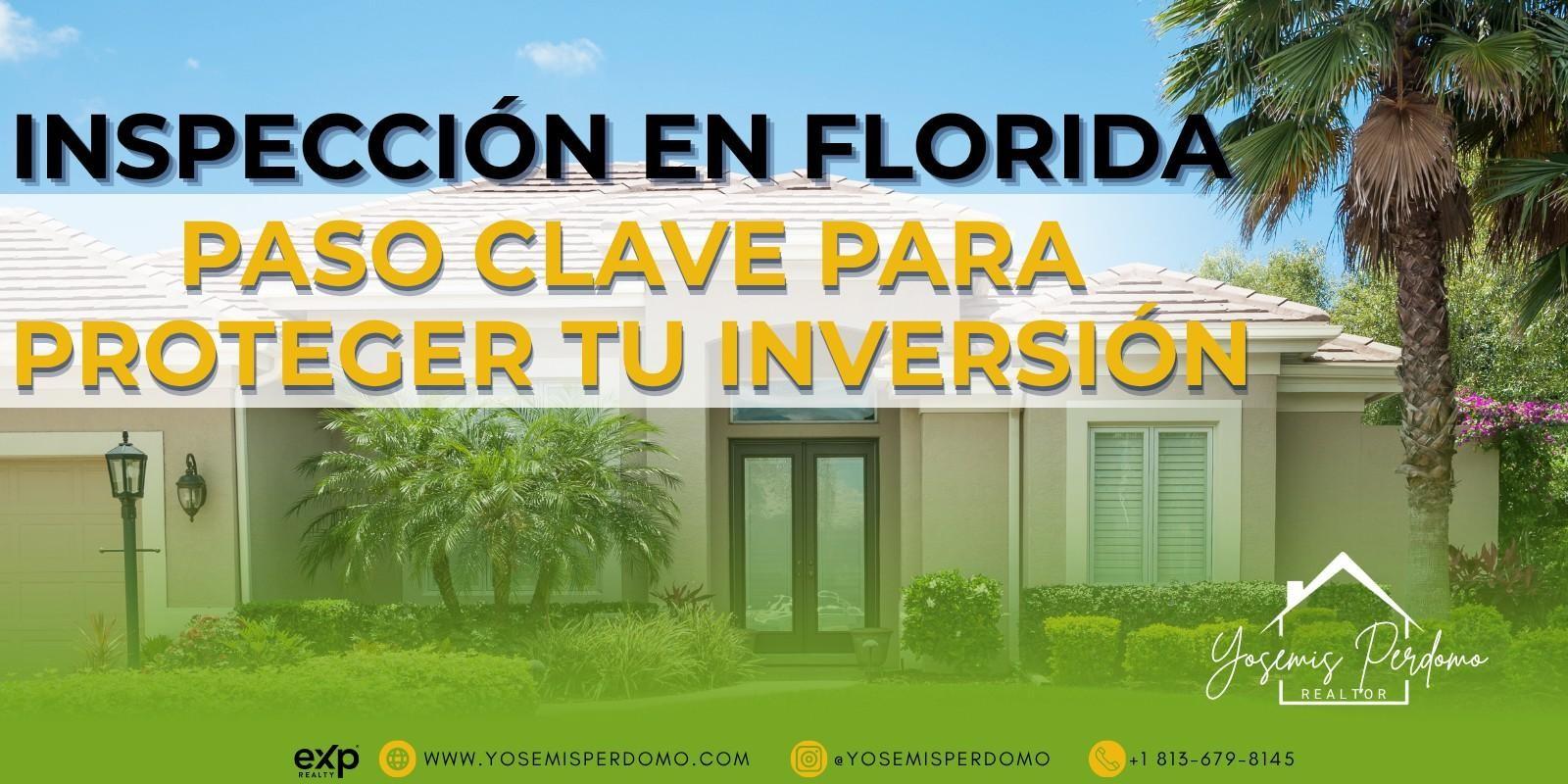 El Proceso de Inspección para compradores en Florida