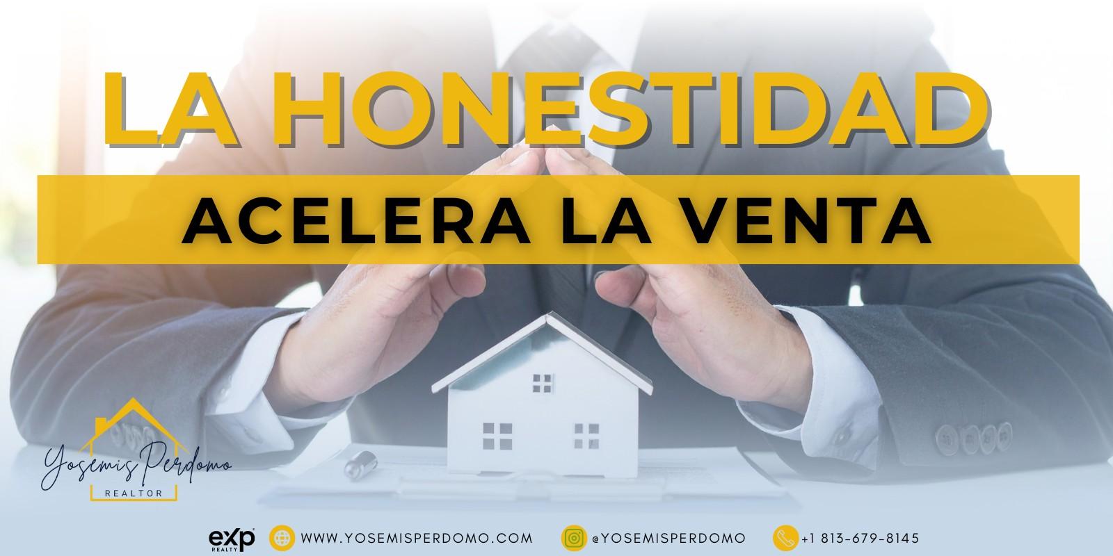 La Honestidad es la Mejor Política al vender tu propiedad