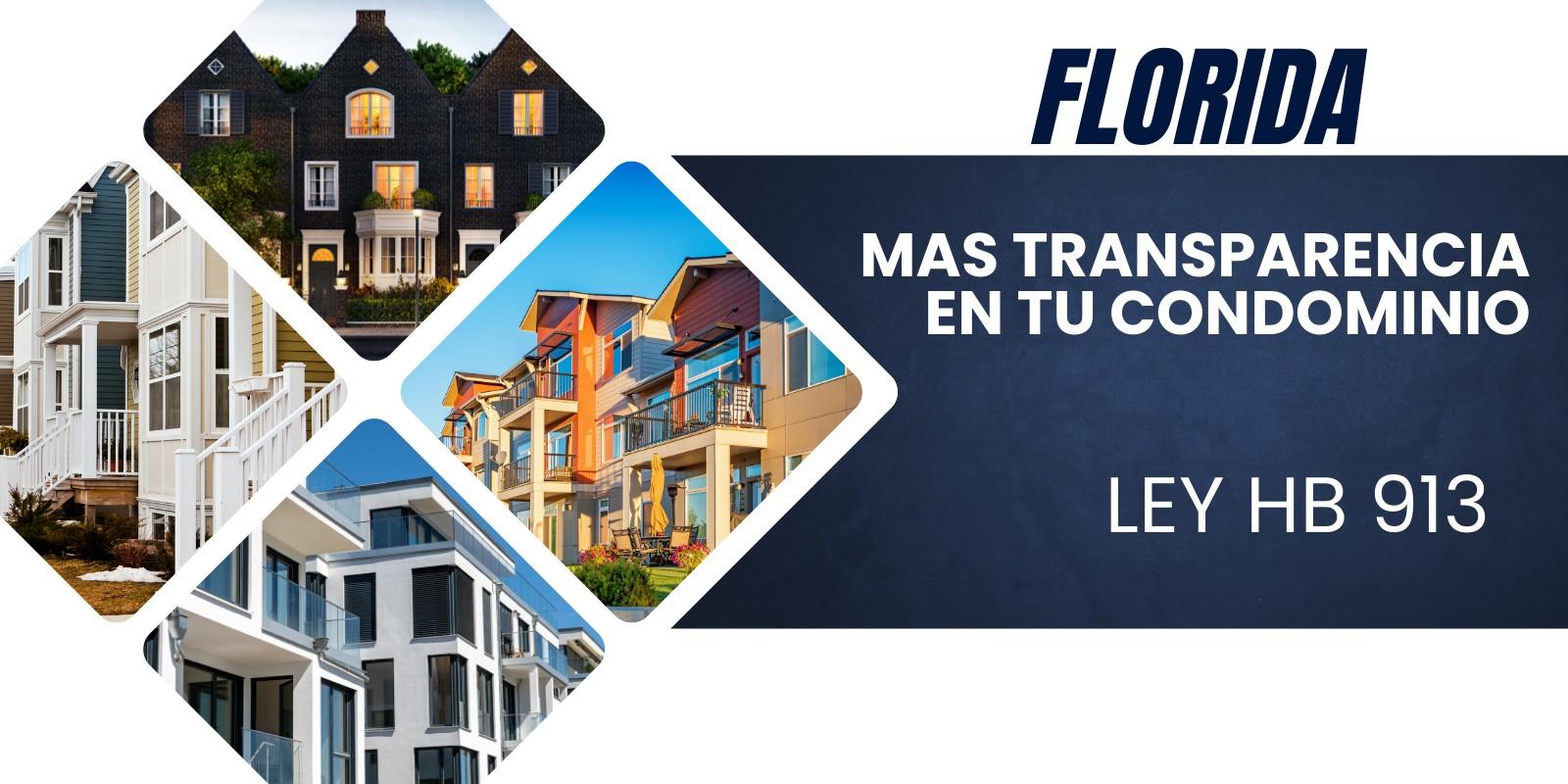 Más Transparencia en tu Condominio: Así te Protege la Nueva Ley HB 913 desde Enero 2026